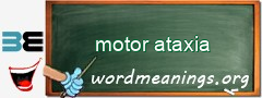 WordMeaning blackboard for motor ataxia